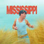 Mississippi (Explicit)