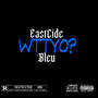 WTTYO? (Explicit)