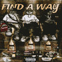 Find A Way (Explicit)