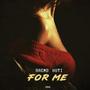 For Me (Explicit)