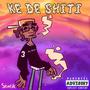 Ke De Shiti (Explicit)