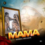 Mama (Explicit)