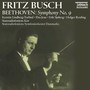 Fritz Busch - Beethoven: Symphony No. 9 (2025 Remastered Edition)