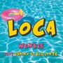 Loca (feat. Shainy el Brillante) (Explicit)