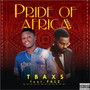 Pride of Africa (Remix) [Explicit]