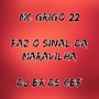 Faz o Sinal da Maravilha (Explicit)