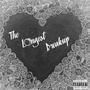 The Longest Breakup (Remastered) [Explicit]