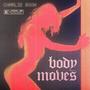 Body Moves (Explicit)