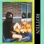 ROTTEN (Explicit)