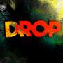 Drop