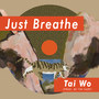 Just Breathe