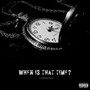 When is that time? (Explicit)