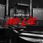 No Lie (Explicit)