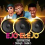 Ejo Elejo (feat. Skidough & Double S) [Explicit]