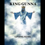 Living King (Explicit)