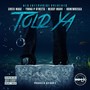 Told Ya - Single (Explicit)