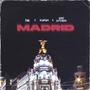 Madrid (feat. Saint Cattiveria & Kuroh) [Explicit]