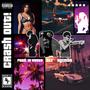 CRASH OUT! (feat. TEZ) [Explicit]
