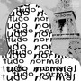 Tudo Normal (Explicit)