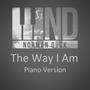 The Way I Am (Piano Version)