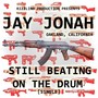 Still Beating On The Drum - Single (Explicit)