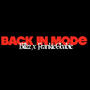 Back In Mode (feat. Frankie G Baby) [Explicit]