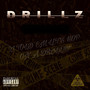 DRILLZ (Explicit)