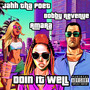 Doin It Well (Explicit)