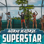 Superstar (Explicit)