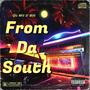 From Da South (feat. Bill) [Explicit]