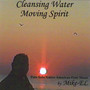 Cleansing Water Moving Spirit