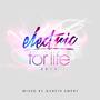 Electric For Life 2015 (Mixed by Gareth Emery)