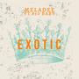 Exotic (feat. 850 Baby) [Explicit]