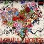 Love in the House (Edizione Limitata)