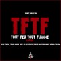 Tout feu tout flamme (Remix)