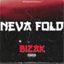 Neva Fold (Explicit)