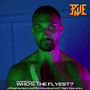 Who's the Flyest? (Harrison Leon Pro Wrestling EAST Flight Club Entry) [Explicit]