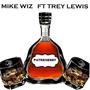 Trey Lewis - Patrenessy (feat. Mike Wiz) (Explicit)