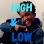 High and Low