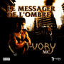 Le messager de l'ombre (Explicit)