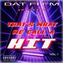 That's What We Call A Hit, Vol. 1 (Explicit)