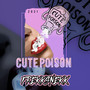 Cute Poison (Stavangerrussen 2021) [Explicit]