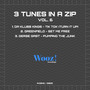 3 Tunes in a ZIP, Vol 6