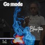 go mode (Explicit)