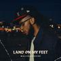 Land On My Feet (Explicit)