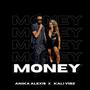 Money (feat. Anika Alexis) [Explicit]