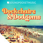 Deckchairs & Dodgems