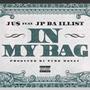 In My Bag (feat. JP Da Illist) [Explicit]