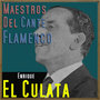 Maestros del Cante Flamenco