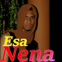 Esa Nena
